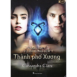 Series Vũ Khí Bóng Đêm – Phần 1: Thành Phố Xương