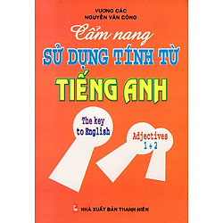 Cẩm Nang Sử Dụng Tính Từ Tiếng Anh