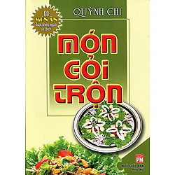 60 Món Ăn Được Ưa Thích – Món Gỏi Trộn