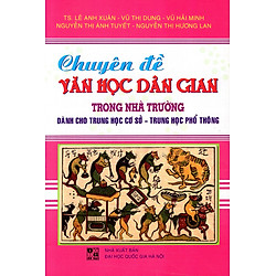 Chuyên Đề Văn Học Dân Gian Trong Nhà Trường