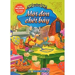 Những Câu Chuyện Ngụ Ngôn Đặc Sắc – Một Đòn Chết Bảy