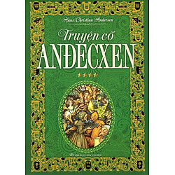 Truyện Cổ Anđecxen (Tập 4)