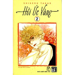 Hồi Ức Vàng (Tập 2)