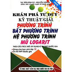 Khám Phá Tư Duy Kỹ Thuật Giải Phương Trình Bất Phương Trình