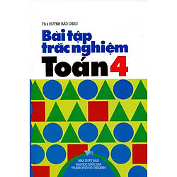 Bài Tập Trắc Nghiệm Toán Lớp 4