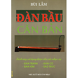 Đàn Bầu Căn Bản (Kèm CD)