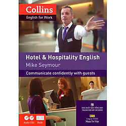 Collins English For Work – Hotel & Hospitality English (Kèm 2 CD)