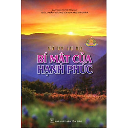 Vô Úy Tự Do – Bí Mật Của Hạnh Phúc