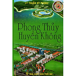 Phong Thủy Huyền Không