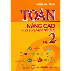 Toán Nâng Cao & Bồi Dưỡng Học Sinh Giỏi Lớp 2