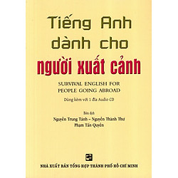 Tiếng Anh Dành Cho Người Xuất Cảnh – Kèm CD