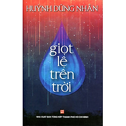Giọt Lệ Trên Trời