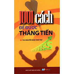 1001 Cách Để Được Thăng Tiến