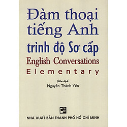 Đàm Thoại Tiếng Anh Trình Độ Sơ Cấp