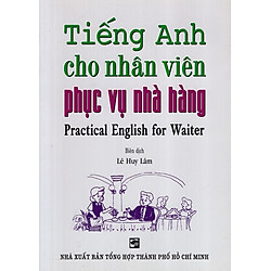 Tiếng Anh Cho Nhân Viên Phục Vụ Nhà Hàng