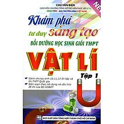Bồi Dưỡng Học Sinh Giỏi THPT Vật Lí Tập 1