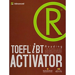 TOEFL iBT Activator Reading (Tập 3) – Advanced