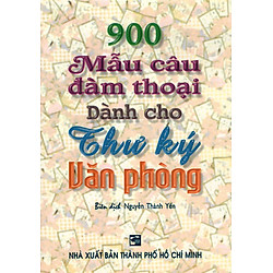 900 Mẫu Câu Đàm Thoại Dành Cho Thư Ký Văn Phòng