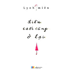 Điều Cuối Cùng Ở Lại