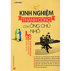 Kinh Nghiệm Thành Công Của Ông Chủ Nhỏ