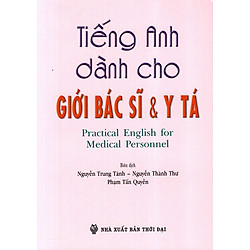 Tiếng Anh Dành Cho Giới Bác Sĩ & Y Tá