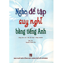Nghe Để Tập Suy Nghĩ Bằng Tiếng Anh