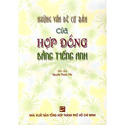 Những Vấn Đề Cơ Bản Của Hợp Đồng Bằng Tiếng Anh