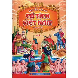 Truyện Tranh Cổ Tích Việt Nam Hay Nhất (Tái Bản)