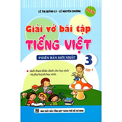 Giải Vở Bài Tập Tiếng Việt Lớp 3 (Tập 1)