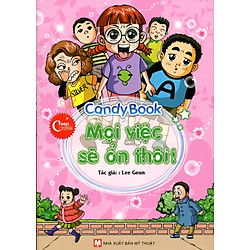 Candy Book – Mọi Việc Sẽ Ổn Thôi