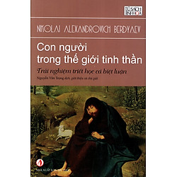 Con Người Trong Thế Giới Tinh Thần