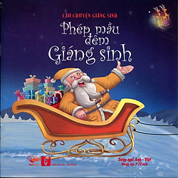 Câu Chuyện Giáng Sinh – Phép Mầu Đêm Giáng Sinh