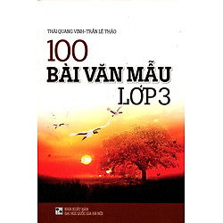 100 Bài Văn Mẫu Lớp 3