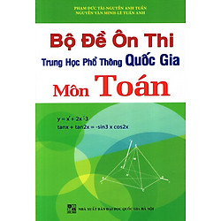 Bộ Đề Ôn Thi THPT Quốc Gia Môn Toán