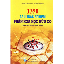 1350 Câu Trắc Nghiệm Phần Hóa Học Hữu Cơ THPT