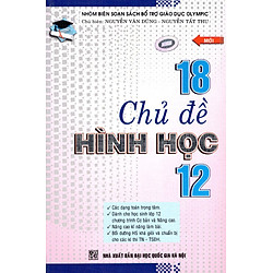 18 Chủ Đề Hình Học Lớp 12