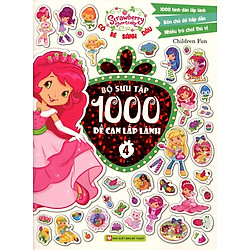 Cô Bé Bánh Dâu – Bộ Sưu Tập 1000 Đề Can Lấp Lánh (Tập 4)