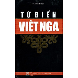 Từ Điển Việt – Nga (Tái Bản 2015)