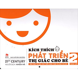 Kích Thích Phát Triển Thị Giác Cho Bé 2 Tháng Tuổi