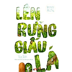 Lên Rừng Giấu Lá (Tặng Kèm Đĩa Nhạc)