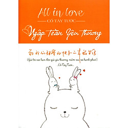 All In Love – Ngập Tràn Yêu Thương
