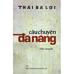 Câu Chuyện Đà Nẵng
