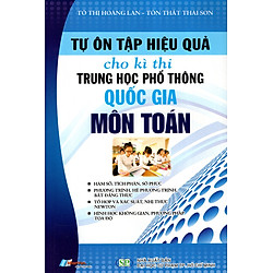 Tự Ôn Tập Hiệu Quả Cho Kì Thi THPT Quốc Gia Môn Toán