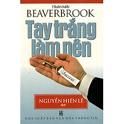 Tay Trắng Làm Nên