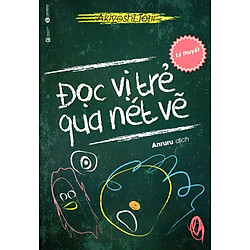 Đọc Vị Trẻ Qua Nét Vẽ – Lý Thuyết