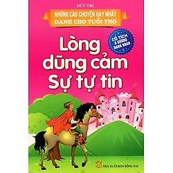 Lòng Dũng Cảm Sự Tự Tin