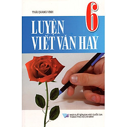 Luyện Viết Văn Hay Lớp 6