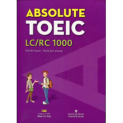 Absolute TOEIC LC/RC 1000 (Kèm CD)