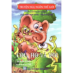 Truyện Ngụ Ngôn Thế Giới – Cóc, Hổ Và Voi