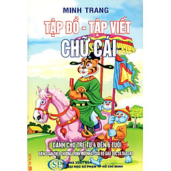 Tập Đồ – Tập Viết Chữ Cái Dành Cho Trẻ Từ 4 Đến 6 Tuổi (10)